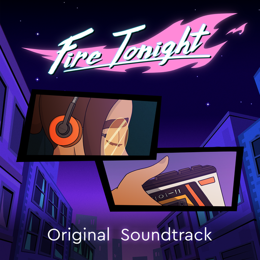 Fire Tonight (Original Game Soundtrack)